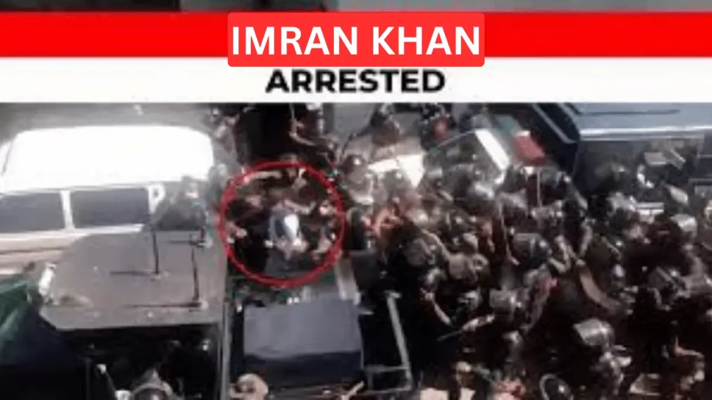 How Imran Khan Was Arrested by Rangers: The Events of 9 May 2023